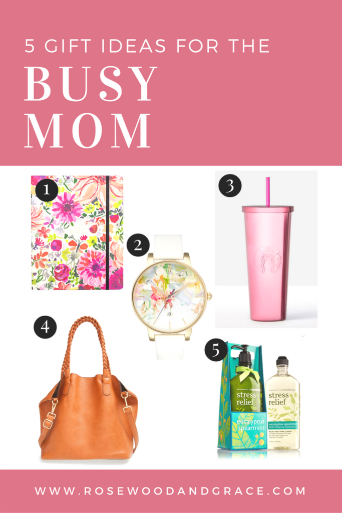 5 Gift Ideas for The Busy Mom | Rosewood and Grace