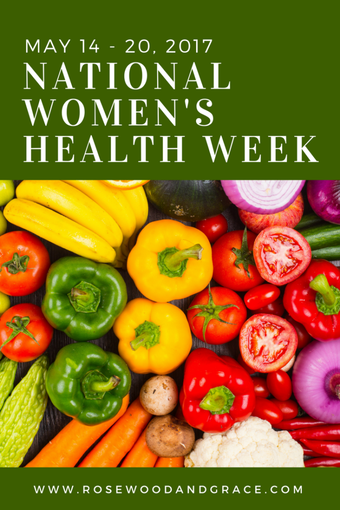 Eat Healthy | National Women's Health Week | Rosewood and Grace
