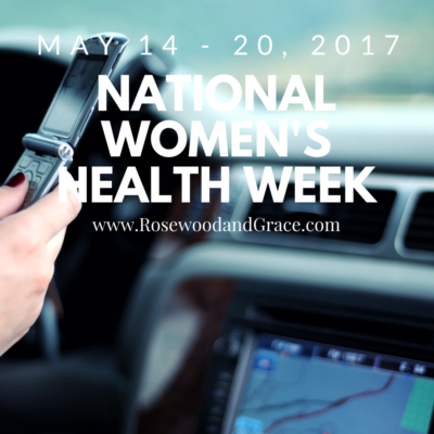 Be Safe – National Women’s Health Week 2017