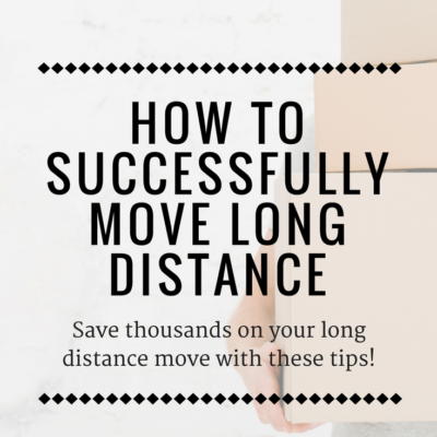 How to Successfully Move Long Distance