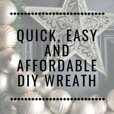 Easy and Affordable DIY Wreath