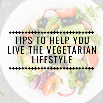 Tips To Help You Live The Vegetarian Lifestyle